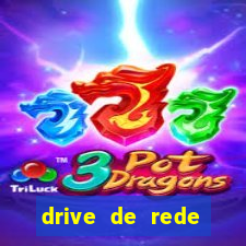 drive de rede windows 7